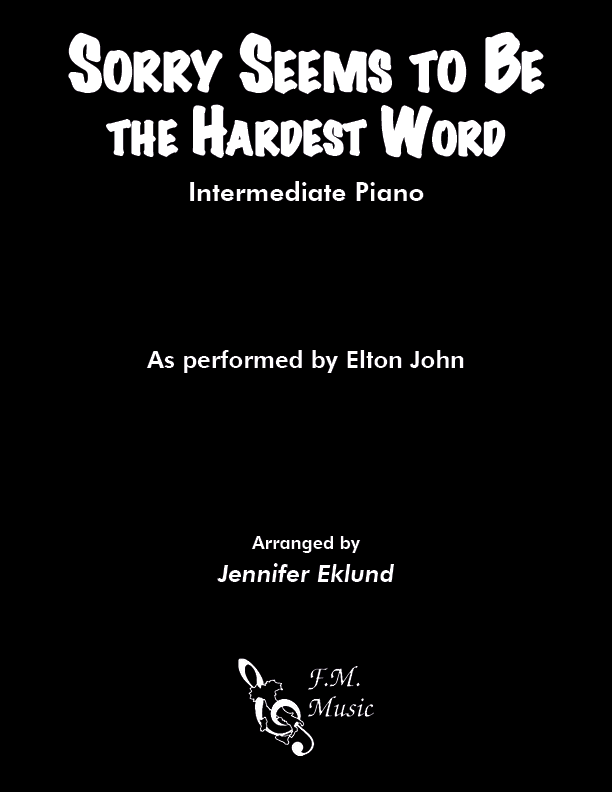 Sorry Seems To Be The Hardest Word (Intermediate Piano)